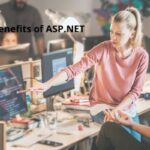 Benefits of ASP.NET in the Upgrade of Business