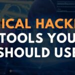 Ethical Hacking Tools you should Use