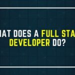 What Does a Full Stack Developer Do?